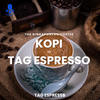 Kopi by TAG Espresso: A Journey Through Local Flavors and Passion