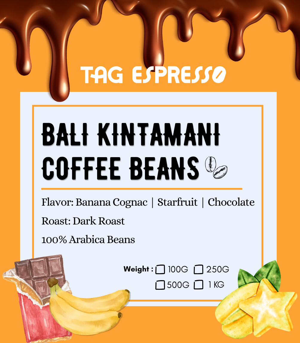 TAG Espresso Bali Kintamani Dark Roast Coffee Beans (250g)